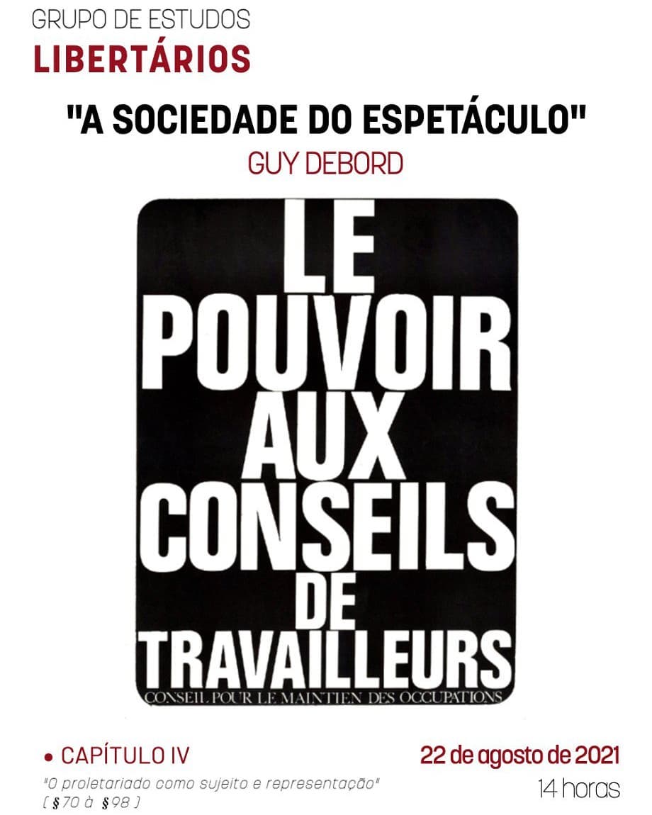 GE – A sociedade do espetáculo – O proletariado como sujeito e representação