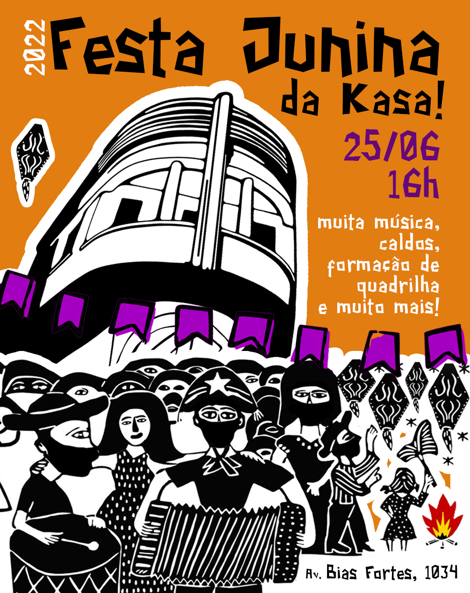 FESTA JUNINA DA KASA VEM AÍ!