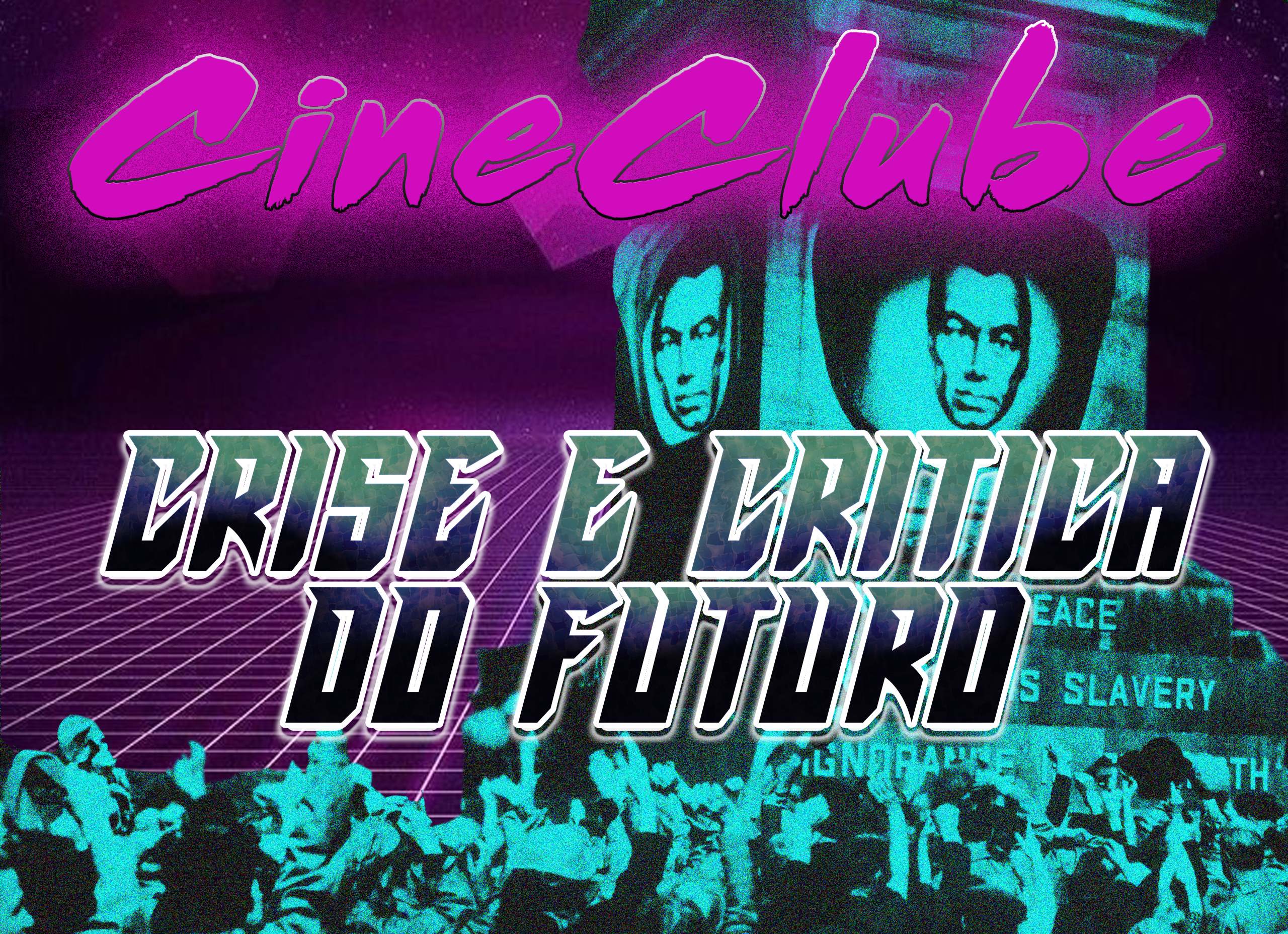 CINECLUBE 2023: Crise e Crítica do Futuro
